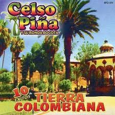 Celso Piña - 10 Exitos Tierra Colombiana [2015]