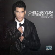 Descargar Carlos Rivera - El hubiera no existe (Edición especial) [2013] MEGA