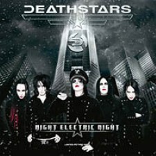 Deathstars – Night Electric Night [2009]