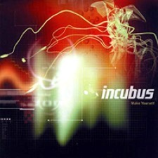 Descargar Incubus - Make Yourself [1999] MEGA