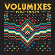 Descargar León Larregui - Volumixes [2016] MEGA
