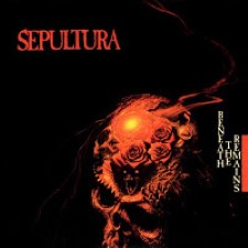 Descargar Sepultura - Beneath the Remains [1989] MEGA