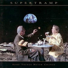 Supertramp – Some Things Never Change [1997]