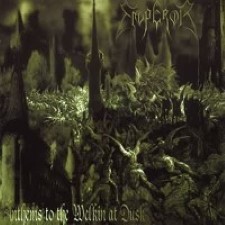 Emperor – Anthems to the Welkin at Dusk [1997]