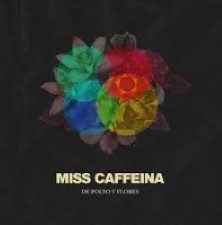 Descargar Miss Caffeina - De Polvo y Flores [2013] MEGA