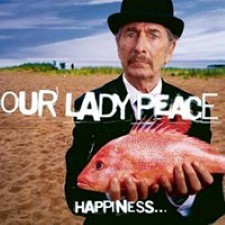 Descargar Our Lady Peace - Happiness... Is Not a Fish That You Can Catch [1999] MEGA