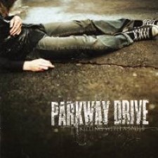 Descargar Parkway Drive - Killing With A Smile [2005] MEGA