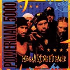 Descargar Powerman 5000 - Mega!! Kung Fu Radio [1997] MEGA