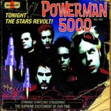 Descargar Powerman 5000 - Tonight the Stars Revolt! [1999] MEGA