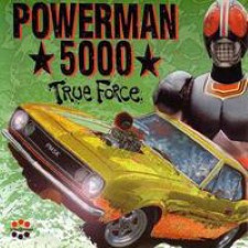 Descargar Powerman 5000 - True Force [1994] MEGA