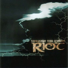 Descargar Riot - Through the Storm [2002] MEGA