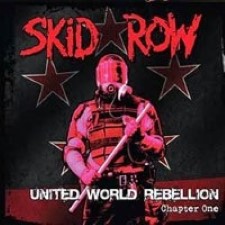 Descargar Skid Row - United World Rebellion [2013] MEGA