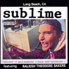 Descargar Sublime - Robbin' the Hood [1994] MEGA