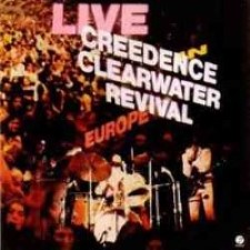 Descargar Creedence Clearwater Revival  - Live In Europe [1973] MEGA
