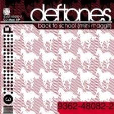 Descargar - Deftones - Back to School [2001] MEGA