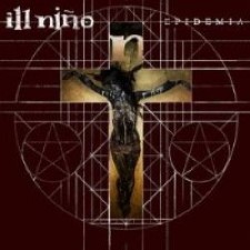 Descargar Ill Niño - Epidemia [2012] MEGA