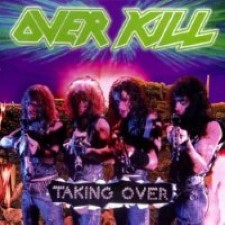 Descargar Overkill - Taking Over [1987] MEGA
