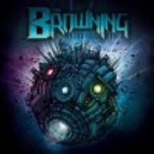 The Browning – Burn This World [2011]