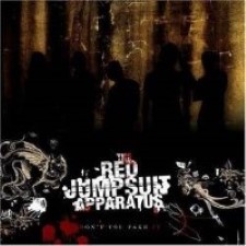 Descargar The Red Jumpsuit Apparatus - Don't You Fake It [2006] MEGA