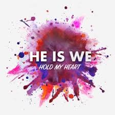 Descargar He is we - Hold My Heart [2018] MEGA