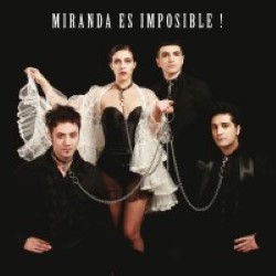 Descargar Miranda - Es imposible! [2009] MEGA