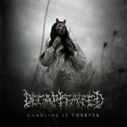 Descargar Decapitated - Carnival Is Forever [2011] MEGA