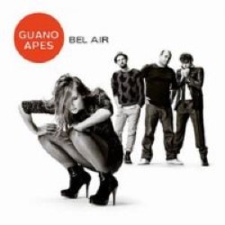 Descargar Guano Apes - Bel Air [2011] MEGA