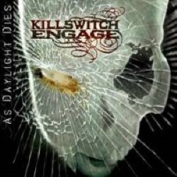 Descargar Killswitch Engage - As Daylight Dies [2006] MEGA