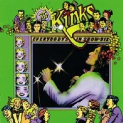 Descargar – Kinks – Everybody’s in Show-Biz [1972] MEGA