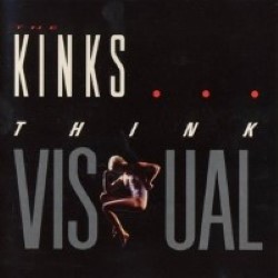 Descargar Kinks – Think Visual [1986] MEGA