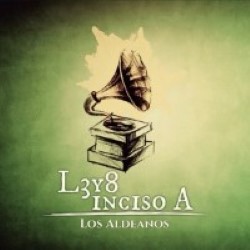 Descargar Los Aldeanos - L3 y 8 Inciso A [2004] MEGA