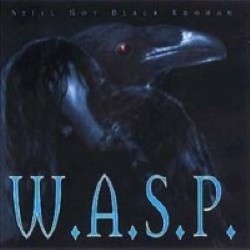 Descargar W.A.S.P - Still Not Black Enough [1995] MEGA