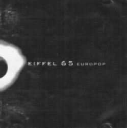 Descargar Eiffel 65 - Europop [1999] MEGA