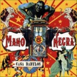 Descargar Mano Negra - Casa Babylon [1994] MEGA