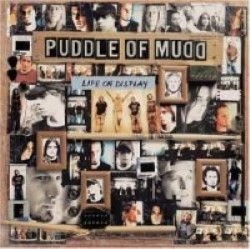 Descargar Puddle of Mudd - Life on Display [2003] MEGA