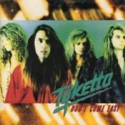 Descargar Tyketto - Don't Come Easy [1991] MEGA