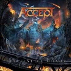 Descargar Accept - The Rise of Chaos [2017] MEGA