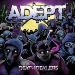 Descargar Adept - Death Dealers [2011] MEGA