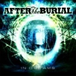 Descargar After the Burial - In Dreams [2010] MEGA