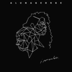 Descargar AlunaGeorge – I Remember [2016] MEGA
