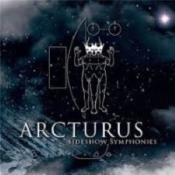 Descargar Arcturus - Sideshow Symphonies [2005] MEGA