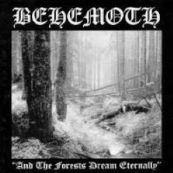 Descargar Behemoth - And the Forest Dream Eternally [1994] MEGA