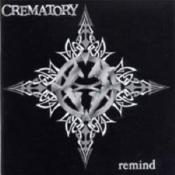 Descargar Crematory - Remind [2001] MEGA