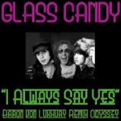 Descargar Glass Candy - Yes music [2006] MEGA