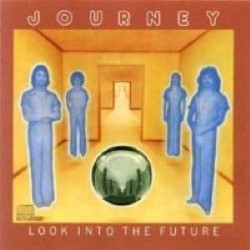 Descargar Journey - Look into the Future [1976] MEGA
