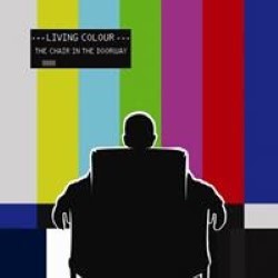 Descargar Living Colour - The Chair in the Doorway [2009] MEGA