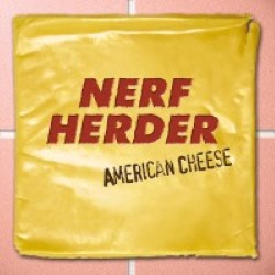 Descargar Nerf Herder - American Cheese American Cheese [2002] MEGA