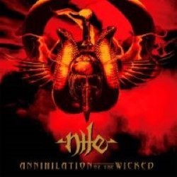 Descargar Nile - Annihilation of the Wicked - [2005] MEGA