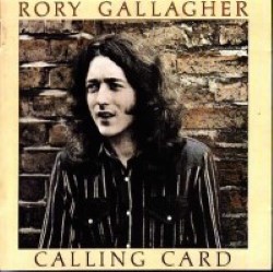 Descargar Rory Gallagher - Calling Card [1976] MEGA