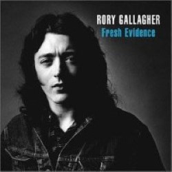 Descargar Rory Gallagher - Fresh Evidence [1990] MEGA